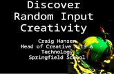 Discover Random Input Creativity