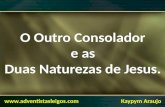 O outro Consolador e as Duas Naturezas de Jesus