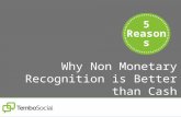 5 Reasons Why Non Monetary Recognition is Better than Cash
