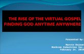 The Virtual Gospel:Finding God Anytime, Anywhere In A Virtual World