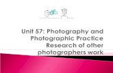 Photography and Photographic Practice
