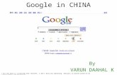 Google in China | Varun Daahal