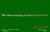 The most amazing garden in the world