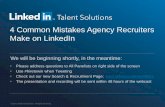 4 Common Mistakes Agency Recruiters Make on LinkedIn | Webcast