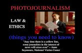 Photojournalism ethics and law
