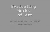 Evaluating Art Approaches
