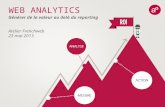 Atelier Marketing : "Web Analytics, générer de la valeur au delà du reporting" avec Altima