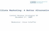 Affiliate Marketing: A Better Alternative? Ad:tech 2009