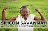 Silicon Savannah - Why Nairobi Is The Next World Tech Capital