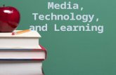 Media, technology, and learning