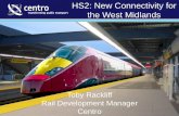 HS2 New Connectivity for the West Midlands - Toby Rackliff, September 2013
