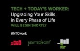Tech + Today's Worker: Upgrading Your Skills at Every Stage of Life