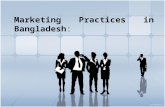 Marketing practice in bangladesh