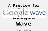 2010 Spring Google Wave Presentation