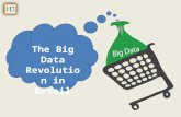 The Big Data Revolution in Retail