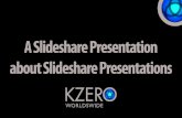 A Slideshare Presentation about Slideshare Presentations