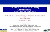 Calit2 - CSE's Living Laboratory for Applications