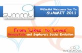 WOMMA Summit 2011: Sephora's Social Evolution