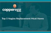 Top 5 Nagios Replacement Must Haves