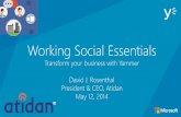 Yammer Working Social Essentials - Presented by Atidan