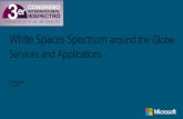 White Spaces Spectrum around the Globe - Microsoft