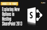 New Hosting Options for SharePoint 2013