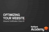 Optimizing Your Website 2014 -Class #2 HubSpot Inbound Academy Certification