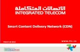 ITC Smart Content Delivery Network (CDN)