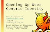 Opening Up User-Centric Identity