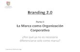 Branding 2.0: Parte II.