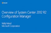 Overview of System Center 2012 R2 Configuration Manager