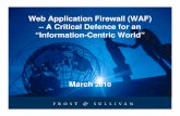 Web Application Firewall (WAF) – A Critical Defence for an “Information-Centric World”