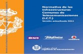 Normativa de las Infraestructuras Comunes de Telecomunicaciones (I.C.T.). Versión actualizada 2011