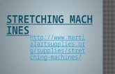 Stretching machines