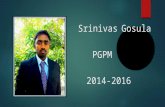 Srinivas Gosula....CV