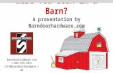 Were You Born in a Barn?