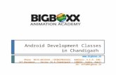 Android development classes in chandigarh : Big Boxx Academy
