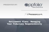 Retirement Plans: Managing Your Fiduciary Responsibility