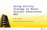 Using Utility Storage to Boost Virtual Datacentre ROI