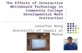 The Effects of Interactive Whiteboard Technology in Community College Developmental Math Education