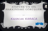 Atatürk’ün di̇l hakkindaki̇ görüşleri̇