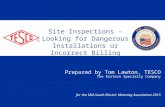 Site Inspections - Looking for Dangerous Installations or Incorrect Billing