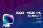 Blogs, Wikis and Podcasts