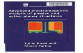 Advanced Electromagnetic Analysis of Passive and Active Planar Structures