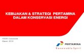 Kebijakan & Strategi Konservasi Energi Pertamina