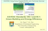 ASHRAE Standards 189.1 and 90.1: Green Building and Energy Efficiency