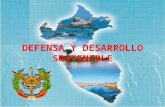 La Defensa Nacional y El Desarrollo Sostenible en El Perú