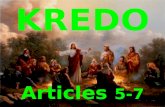 Kredo , Articles 5-7
