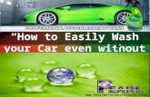 _How to Easily Wash your Car even without using Water_ .ppt
