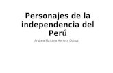 Personajes de La Independencia Del Perú
